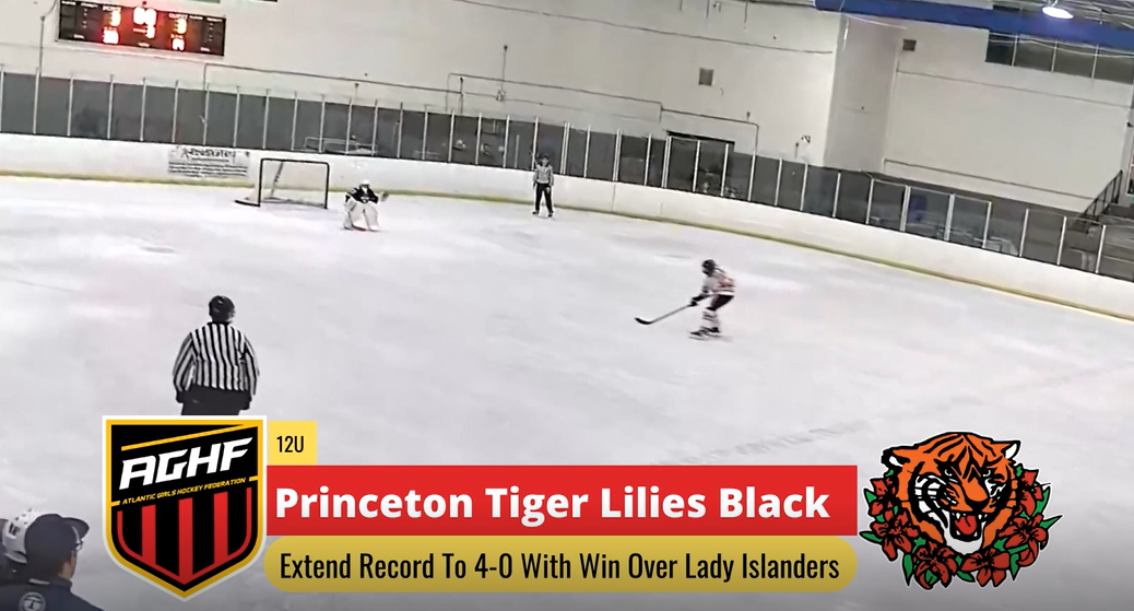 Princeton Tiger Lilies Black Extend Record to 4-0 - Atlantic Girls Hockey  Federation